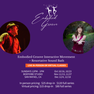 Embodied Groove – Body Vibe Studio – Fall 2022